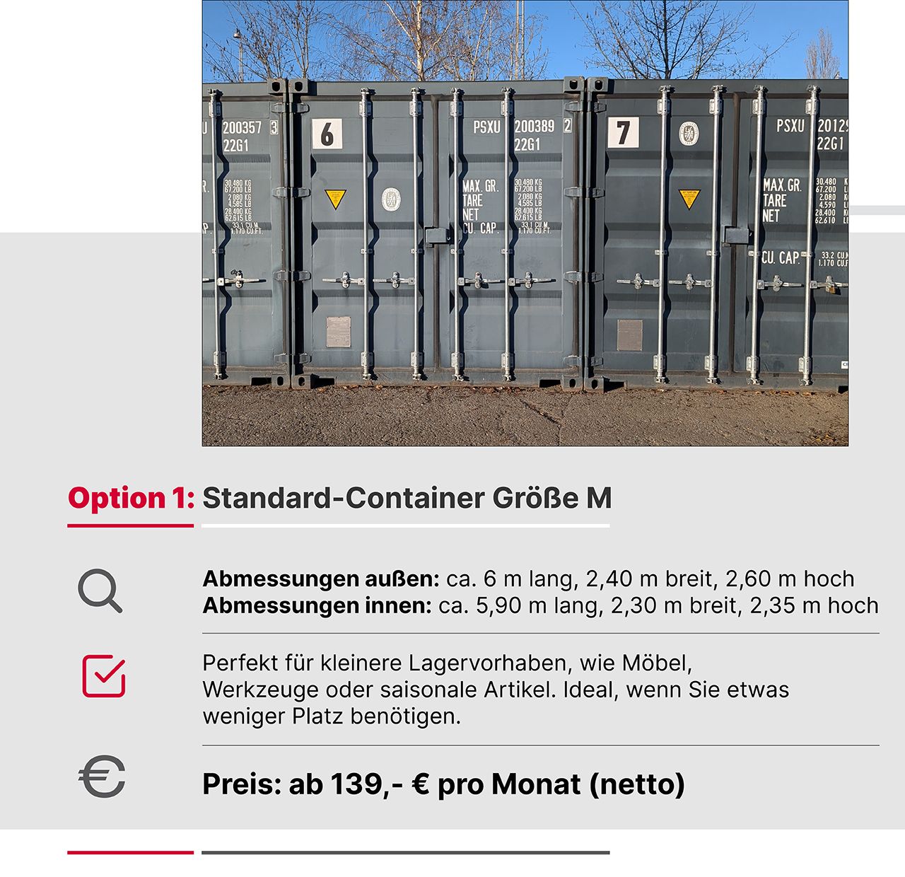 Option 1: Standard-Container Größe M, perfekt für kleine Lagervorhaben, Möbel, Werkzeuge oder saisonale Artikel